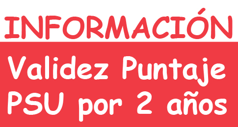 VALIDEZ PSU 2 AÑOS