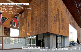 “Arquitectura Cívica: Un Espacio Democrático” - Christián Yútronic y Sebastián Baraona