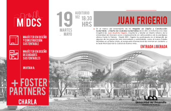 Lanzamiento Magister  + Charla Juan Frigerio / Oficina Foster & Partners 